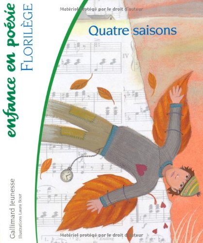 Quatre saison : florilège