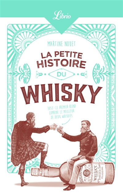 La petite histoire du whisky