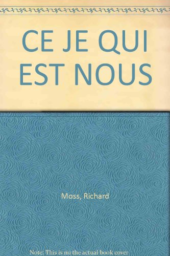 Ce je qui est nous : énergies de groupe, potentiel de guérison, transformation collective