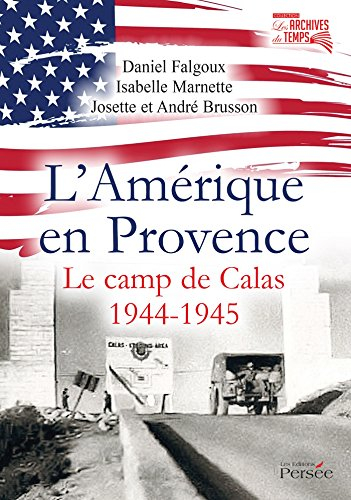 L'Amérique en Provence