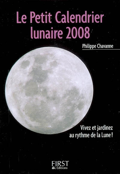 Le petit calendrier lunaire 2008