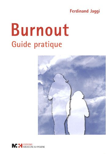 Burnout : guide pratique