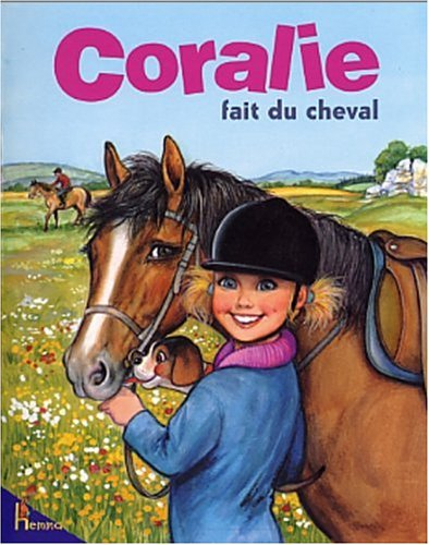 Coralie. Vol. 8. Coralie à cheval