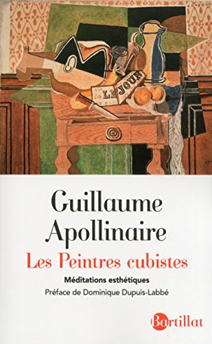 Les peintres cubistes : méditations esthétiques : Pablo Picasso, Georges Braque, Jean Metzinger, Alb