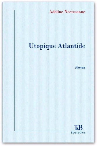 Utopique Atlantide