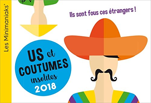 Us et coutumes insolites 2018