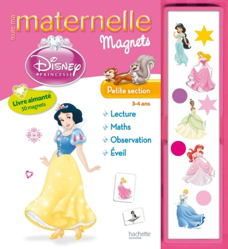 Toute ma maternelle magnets Disney Princesse, petite section, 3-4 ans