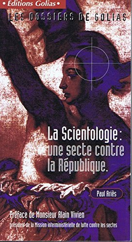 Scientologie : une secte contre la République