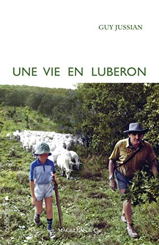 Une vie en Luberon