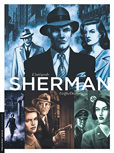 Sherman : intégrale