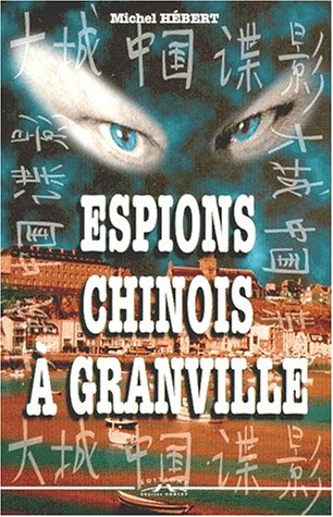 Espions chinois à Granville