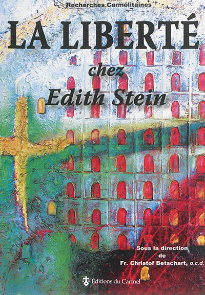 La liberté chez Edith Stein