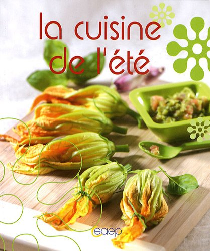 La cuisine de l'été