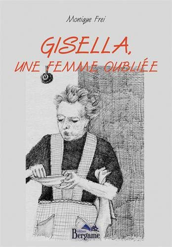 GISELLA, UNE FEMME OUBLIEE