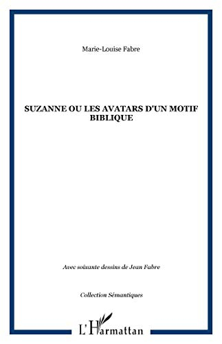 Suzanne ou Les avatars d'un motif biblique