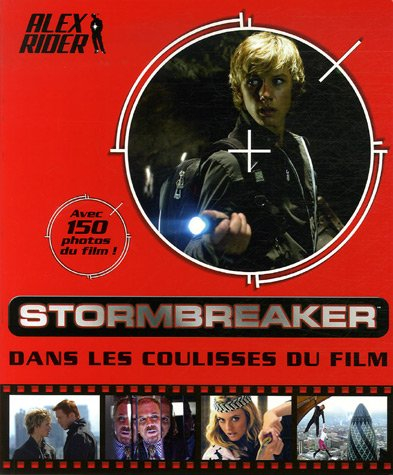 Stormbreaker : le livre du making-of
