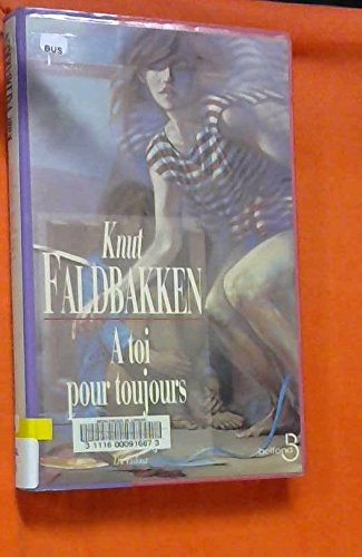 A toi pour toujours