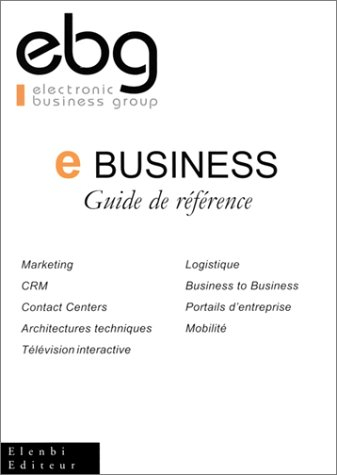 E-business : guide de référence