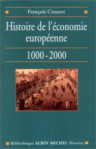 Histoire de l'économie européenne, 1000-2000