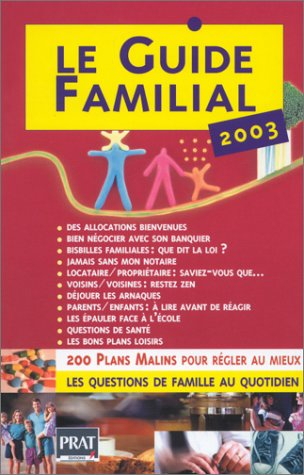 Le guide familial 2003