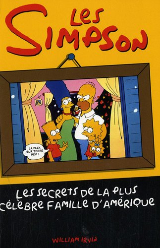 Les Simpson : les secrets de la plus célèbre famille d'Amérique