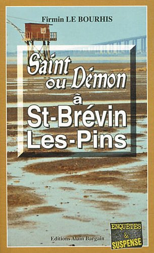 Saint ou démon à Saint-Brévin-les-Pins