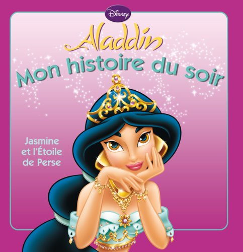 Aladdin : Jasmine et l'étoile de Perse