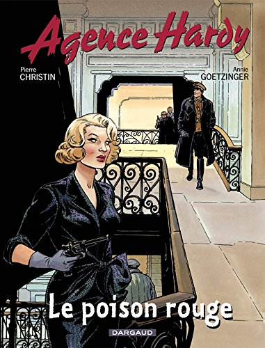 Agence Hardy. Vol. 3. Le poison rouge