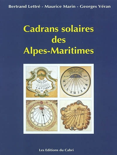 Cadrans solaires des Alpes-Maritimes
