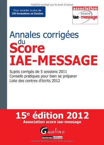 Annales corrigées du Score IAE-Message