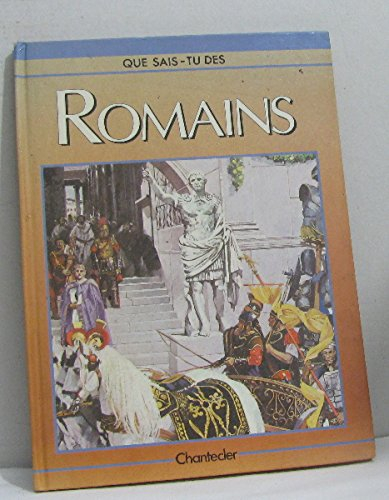 que sais-tu des romains ?