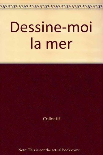 Dessine-moi la mer