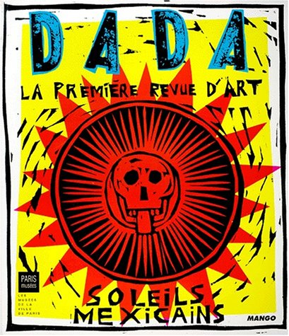 Dada, n° 63. Soleils mexicains