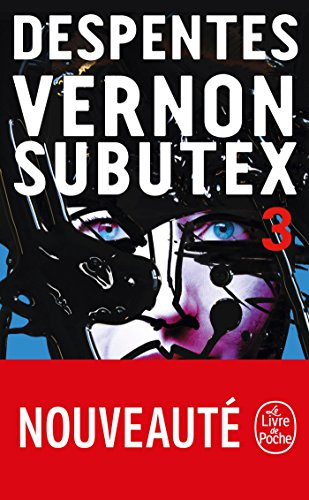 Vernon Subutex. Vol. 3