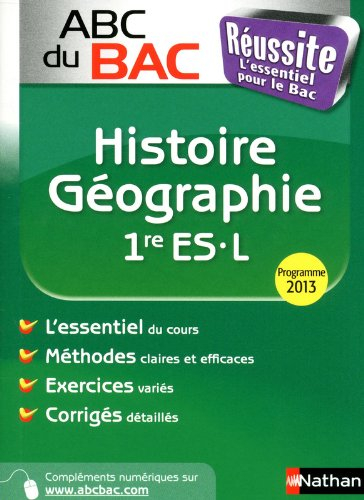 Histoire géographie 1re L, ES : programme 2013