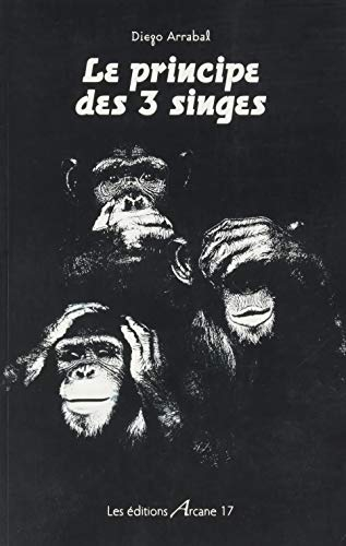 Le principe des 3 singes