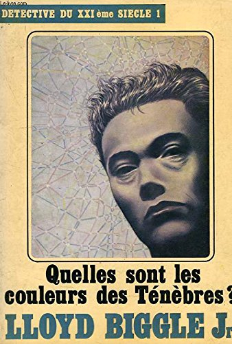 quelles sont les couleurs des ténèbres ? (détective du xxi siècle)