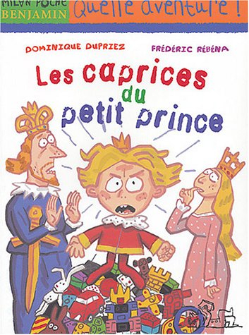Les caprices du petit prince