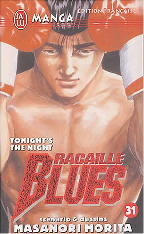 Racaille blues. Vol. 31. Tonight's the night