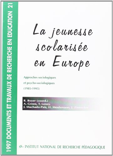 La jeunesse scolarisée en Europe : approches sociologiques et psycho-sociologiques (1985-1995)