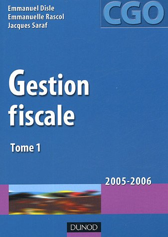 Gestion fiscale : Tome 1