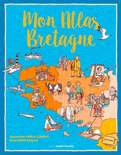 Mon atlas Bretagne