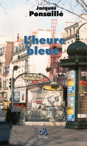 l'heure bleue