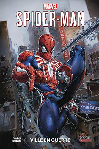 Marvel Spider-Man. Vol. 1. Ville en guerre