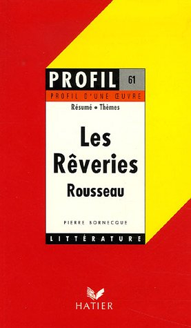 Rêveries du promeneur solitaire, Rousseau