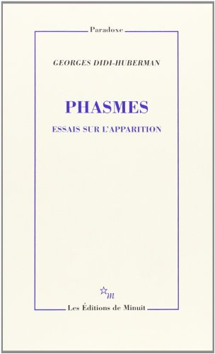 Essais sur l'apparition. Vol. 1. Phasmes