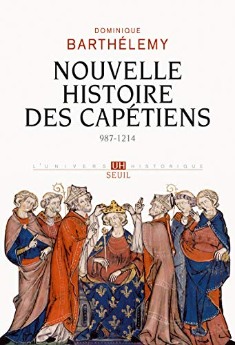 Nouvelle histoire des Capétiens : 978-1214