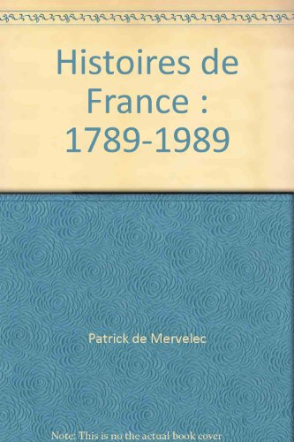 Histoires de France : 1789-1989