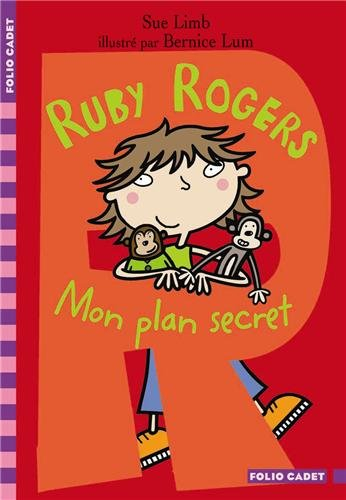 Ruby Rogers : mon plan secret