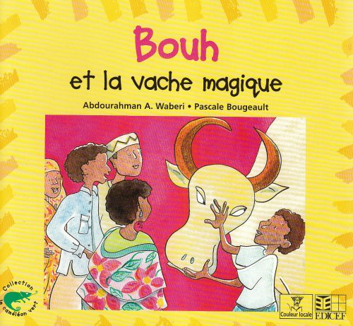Bouh Et La Vache Magique
